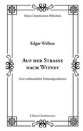 Cover: Auf der Stra&szlig;e nach Witney - Verlag Dornbrunnen
