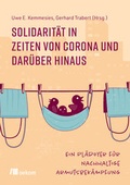 Cover: Solidarit&auml;t in Zeiten von Corona und dar&uuml;ber hinaus - oekom verlag
