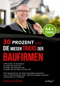 Bild: 30Prozent und Die miesen Tricks der Baufirmen - LVProfi