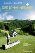 Cover: Der Johannesweg - Amalthea Signum