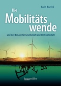 Cover: Die Mobilit&auml;tswende - Braum&uuml;ller Verlag
