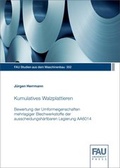 Cover: Kumulatives Walzplattieren - Bewertung der Umformeigenschaften mehrlagiger Blechwerkstoffe der ausscheidungsh&auml;rtbaren Legierung AA6014 - FAU University Press