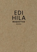 Cover: Edi Hila. Maquettes - Revolver Publishing