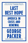 Cover: Last Best Hope - Farrar, Straus and Giroux
