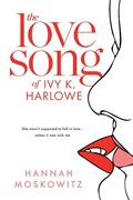 Cover: The Love Song of Ivy K. Harlowe - Entangled: Teen