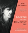 Cover: Drawing on the Dominant Eye - Souvenir Press Ltd