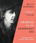 Cover: Drawing on the Dominant Eye - Souvenir Press Ltd