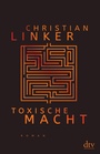 Cover: Toxische Macht - dtv