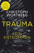 Cover: Trauma - Kein Entkommen - dtv