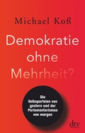 Abbildung von: Demokratie ohne Mehrheit? - dtv