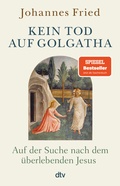 Cover: Kein Tod auf Golgatha - dtv