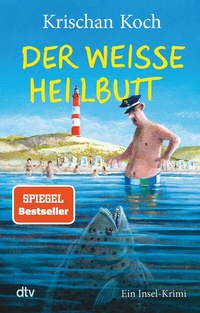 Abbildung von: Der weiße Heilbutt - dtv