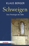 Cover: Schweigen - Verlag Herder