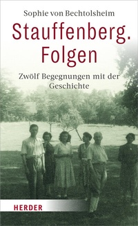 Abbildung von: Stauffenberg. Folgen - Verlag Herder