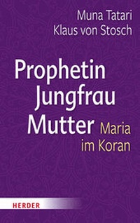 Abbildung von: Prophetin - Jungfrau - Mutter - Verlag Herder