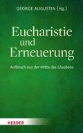 Cover: Eucharistie und Erneuerung - Verlag Herder