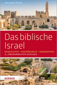 Abbildung von: Das biblische Israel - Verlag Herder