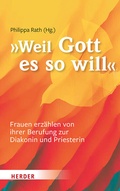 Cover: "... weil Gott es so will" - Verlag Herder
