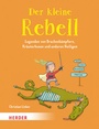 Cover: Der kleine Rebell - Verlag Herder