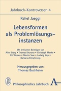 Cover: Lebensformen als Probleml&ouml;sungsinstanzen - Karl Alber Verlag