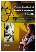 Cover: Praeger Handbook of Black American Health - ABC-CLIO