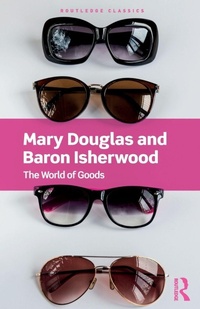 Enlarge image Cover: The World of Goods - Routledge