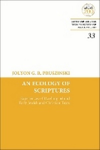 Enlarge image Cover: An Ecology of Scriptures - T.& T.Clark Ltd