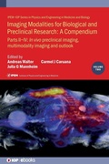 Cover: Imaging Modalities for Biological and Preclinical Research: A Compendium, Volume 2 - Institute of Physics Publishing