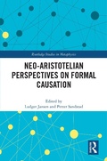 Cover: Neo-Aristotelian Perspectives on Formal Causation - Routledge