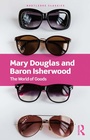 Cover: The World of Goods - Routledge