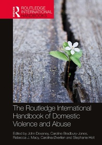 Abbildung von: The Routledge International Handbook of Domestic Violence and Abuse - Routledge