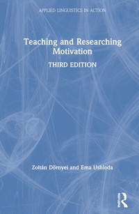 Abbildung von: Teaching and Researching Motivation - Routledge