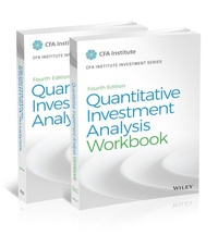 Enlarge image Cover: Quantitative Investment Analysis, 4e Set - Wiley