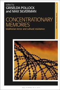 Enlarge image Cover: Concentrationary Memories - Bloomsbury Visual Arts