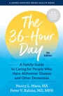 Cover: The 36-Hour Day - Johns Hopkins University Press