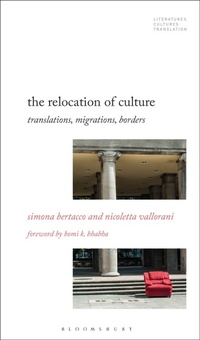 Enlarge image Cover: The Relocation of Culture - Bloomsbury Academic USA