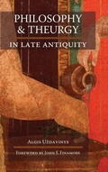 Cover: Philosophy and Theurgy in Late Antiquity - Angelico Press