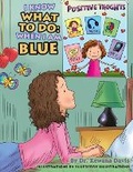 Cover: I Know What to Do - Kewana M Davis