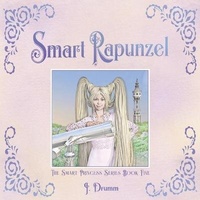 Enlarge image Cover: Smart Rapunzel - Smart Princess Books and More