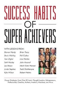 Enlarge image Cover: Success Habits of Super Achievers - Kyle Wilson International