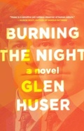 Cover: Burning the Night - NeWest Press