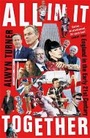 Cover: All In It Together - Profile Books Ltd