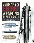 Cover: Germany's Secret Weapons of World War II - Amber Books