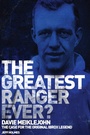 Cover: The Greatest Ranger Ever? - Pitch Publishing Ltd