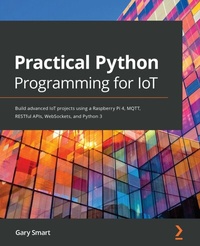 Abbildung von: Practical Python Programming for IoT - De Gruyter