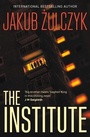 Cover: The Institute - Legend Press Ltd