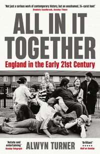 Enlarge image Cover: All In It Together - Profile Books Ltd