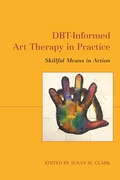 Cover: DBT-Informed Art Therapy in Practice - Jessica Kingsley Publishers