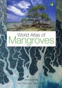 Cover: World Atlas of Mangroves - Earthscan Ltd