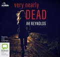 Cover: Very Nearly Dead - Bolinda/Audible Audio